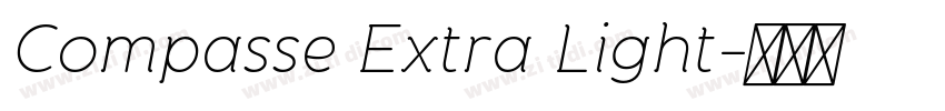 Compasse Extra Light字体转换